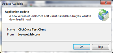 The Publish Version will be automatically incremented and the user will see the following dialog when they launch their ClickOnce application.