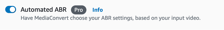 Enabling Automated ABR