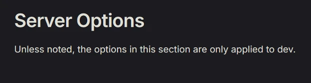Screenshot of a section header in a software configuration or documentation interface, titled 'Server Options' in white text on a dark background.